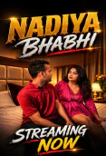 Nadiya Bhabhi UnRated Uncut Short Film