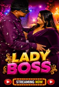 Lady Boss UnRated Uncut Short Film