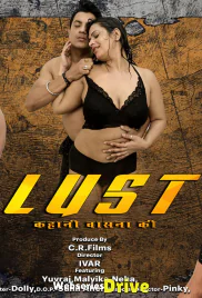 Lust (E01-E05) CRF Hot Web Series (2026)
