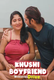 Khushi Boyfriend UnRated Uncut Short Film (2026)