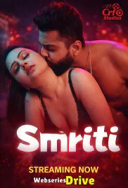 Smriti (E03) CRF Hot Web Series (2026)