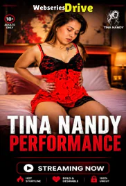 Tina Nandy Performance UnRated Uncut Short Film (2026)