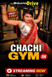 Chachi Gym UnRated Uncut Short Film (2026)