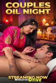 Couples Oil Night UnRated Uncut Short Film (2026)