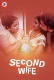 Second Wifes UnRated Uncut Short Film