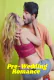 Pre-Wedding Romance UnRated Uncut Short Film