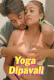 Yoga Dipavali UnRated Uncut Short Film
