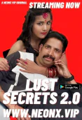 Lust Secrets 2 0 NeonX Uncut Short Film