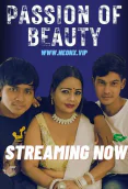 Passion of Beauty NeonX Uncut Short Film
