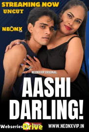 Aashi Darling! NeonX Uncut Short Film (2025)