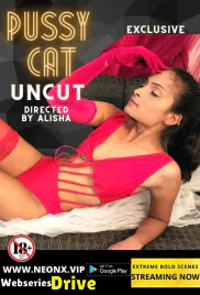 Pussy Cat NeonX Uncut Short Film (2026)