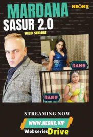 Mardana Sasur 2 0 NeonX Uncut Short Film (2026)