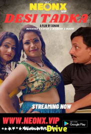 Desi Tadka NeonX Uncut Short Film (2026)