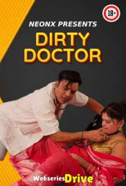 Dirty Doctor NeonX Uncut Short Film (2026)