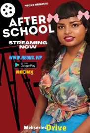 After School NeonX Uncut Short Film (2026)