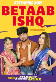 Betaab Ishq NeonX Uncut Short Film (2026)
