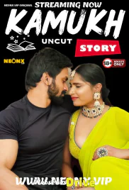 Kamukh Story NeonX Uncut Short Film (2026)