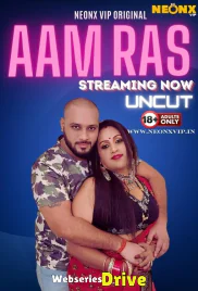 Aam Ras NeonX Uncut Short Film (2026)