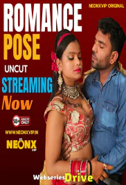 Romance Pose NeonX Uncut Short Film (2026)