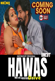 Hawas NeonX Uncut Short Film (2026)