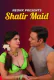 Shatir Maid NeonX Uncut Short Film