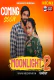 Moonlight 2 NeonX Uncut Short Film