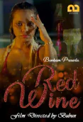 Red Wine (E02) Bumbam Hot Web Series