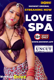 Love SPA ShowHit Uncut Short Film (2025)