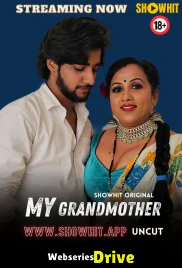 My Grandmother ShowHit Uncut Short Film (2025)