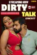 Dirty Talk ShowHit Uncut Short Film