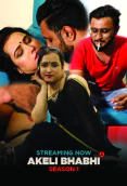 Akeli Bhabhi (E01) UncutAdda Hot Web Series
