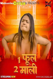 Ek Phool Do Maali UncutAdda Uncut Short Film (2025)