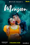 Monsoon MojFlix Hot Short Film