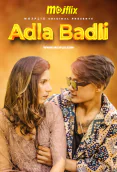 Adla Badli Season 2 (E01) MojFlix Uncut Web Series