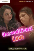 Unconditional Love (E01) UNCUT CrabFlix Hot Web Series