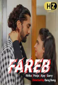 Fareb (E02) HootzyChannel Hot Web Series