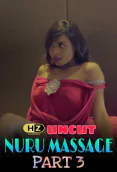 Nuru Massage 3 UNCUT HootzyChannel Hot Web Series