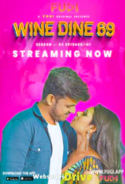 Wine Dine 69 Season 2 (E01) Fugi Uncut Web Series (2025)