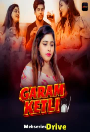 Garam Ketli (E01-E06) Akku Hot Web Series (2026)