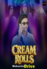 Cream Rolls (E01-E04) Akku Hot Web Series (2026)