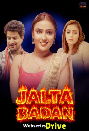 Jalta Badan (E01-E04) Akku Hot Web Series (2026)
