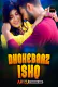 Dhokebaaz Ishq (E01-E02) Akku Hot Web Series