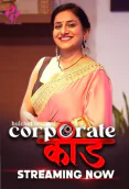 Corporate Kaand (E01-E03) HulChul Hot Web Series