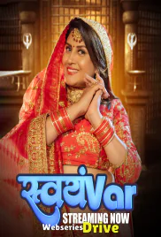 Svayamvar (E04-E06) HulChul Hot Web Series (2025)