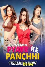 Pyaar Ke Panchhi (E01-E03) HulChul Hot Web Series (2025)