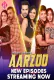Aarzoo (E04-E06) HulChul Hot Web Series