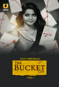 The Bucket List (Part 1) Ullu Hot Web Series