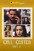 Call Center (Part 2) Ullu Hot Web Series