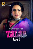 Talab (Part 1) Ullu Hot Web Series