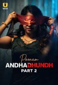 Andhadhundh (Part 2) Ullu Hot Web Series